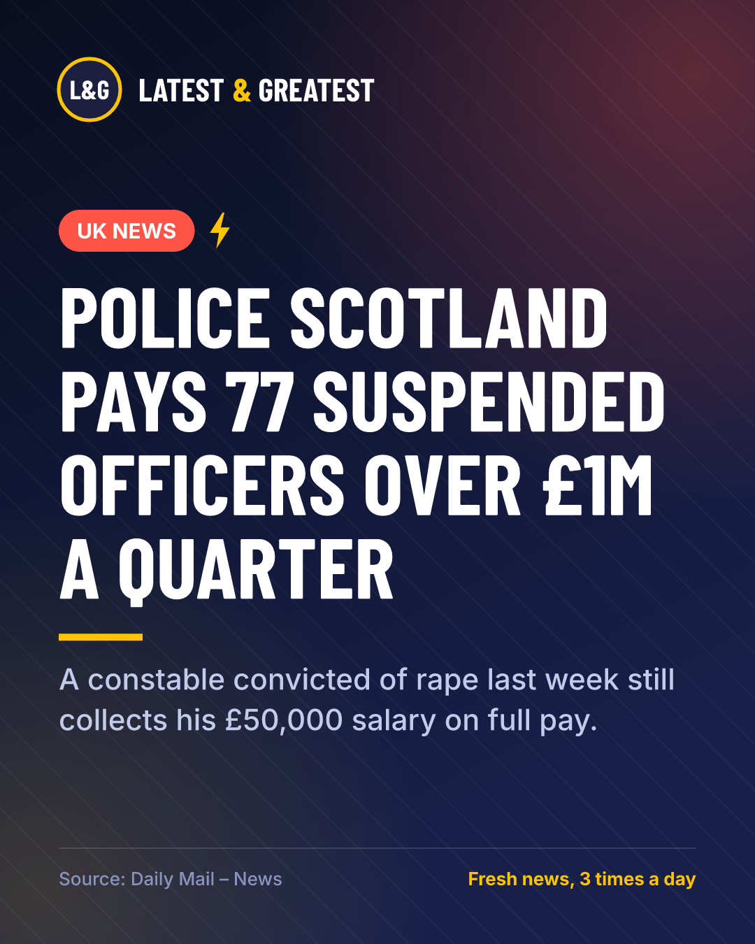 UK NEWS: Police Scotland pays 77 suspended officers over £1m a quarter. A constable convicted of rape last week still collects his £50,000 salary on full pay.